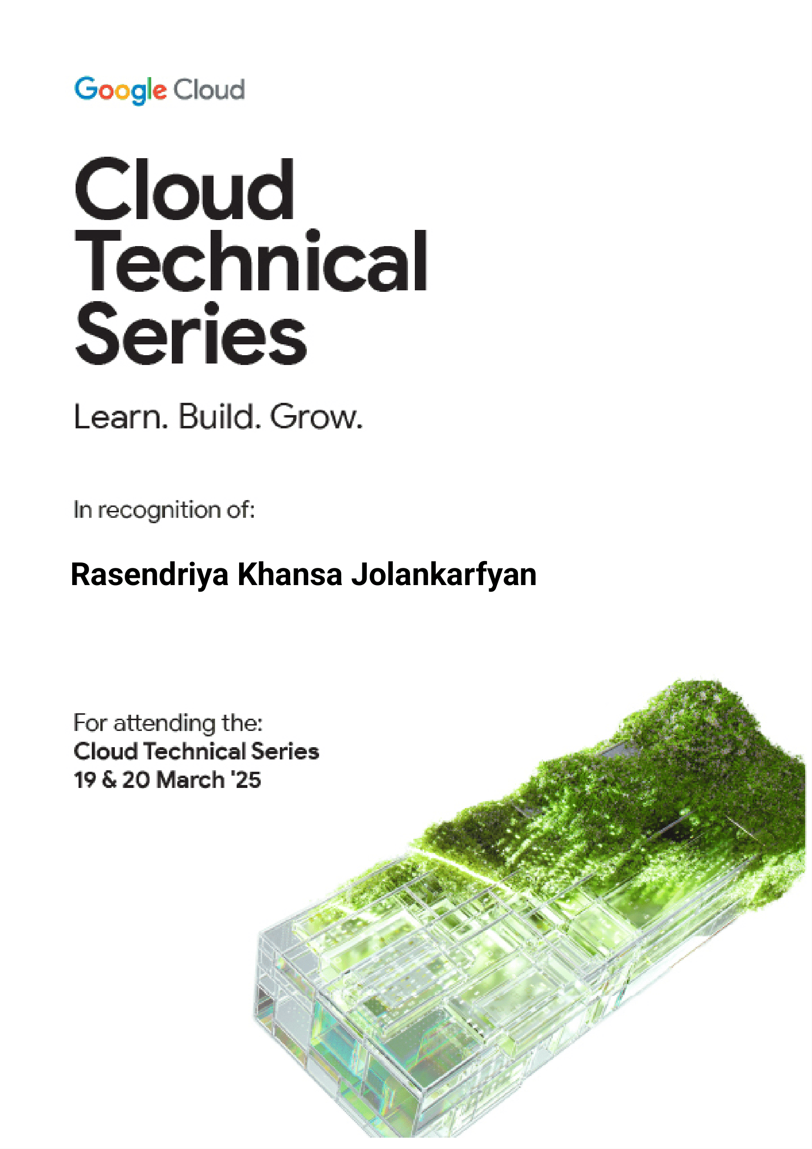 Google Cloud Technical Series Attendee Badge & Certificate